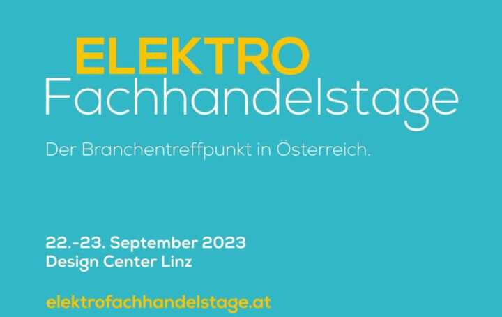 Elektrofachhandelstage – 22. – 23. September 2023 – Design Center Linz