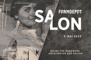 FORMDEPOT SALON 2023 – 05. Mai 2023