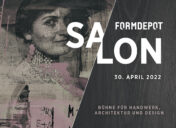 FORMDEPOT SALON 2022 – 30. April 2022